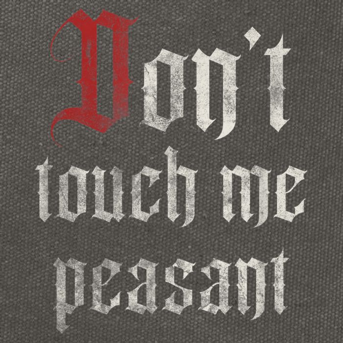 Don't Touch Me Peasant Funny Renaissance Festival Cotton Canvas Backpack