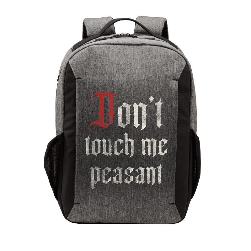 Don't Touch Me Peasant Funny Renaissance Festival Vector Backpack