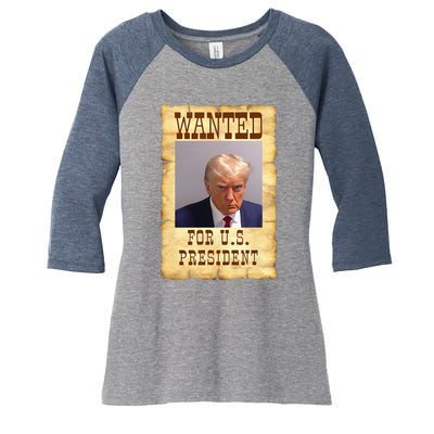 DONALD TRUMP MUG SHOT WANTED SIGN Women's Tri-Blend 3/4-Sleeve Raglan Shirt