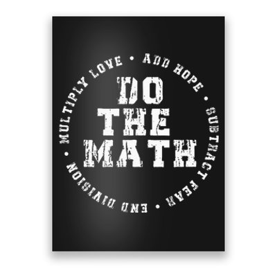 Do The Math x Love Add Hope Slogan Gift  Poster