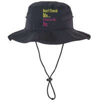 Dont Touch Me It Turns Me On Legacy Cool Fit Booney Bucket Hat