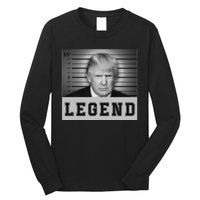 Donald Trump Mug Shot 2024 Donald Trump Is A Legend Long Sleeve Shirt