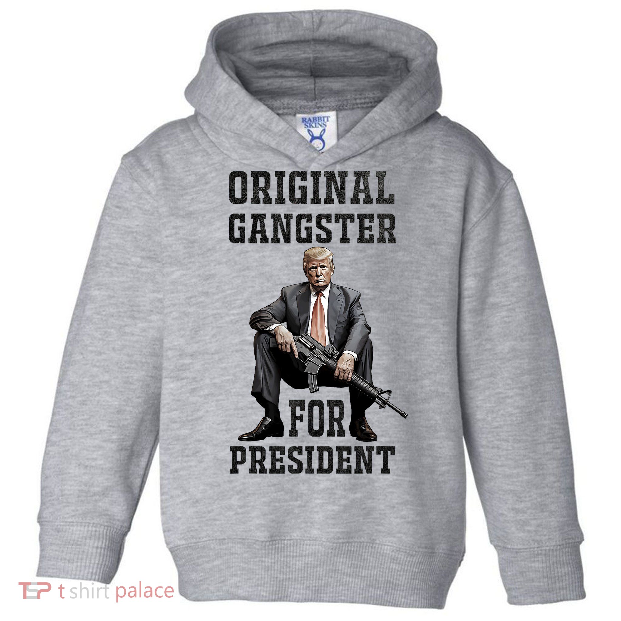 Donald Trump Mugshot Original Gangster For President 2024 Toddler Hoodie