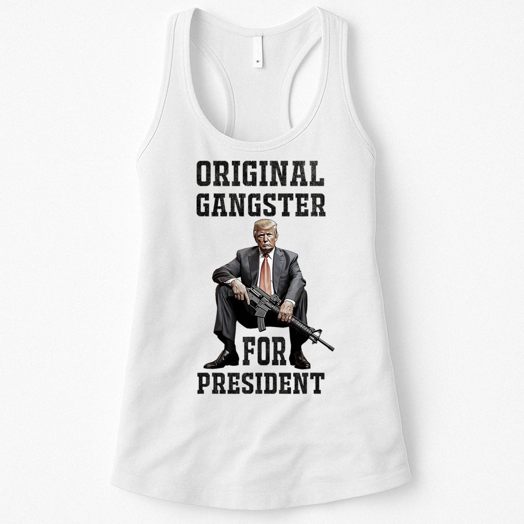 Donald Trump Mugshot Original Gangster For President 2024 Womens Tank Top