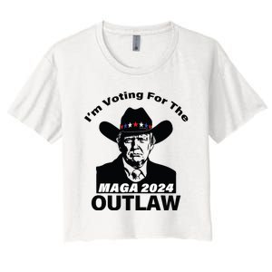 Donald Trump Maga Im Voting For The Outlaw 2024 President Women's Crop Top Tee