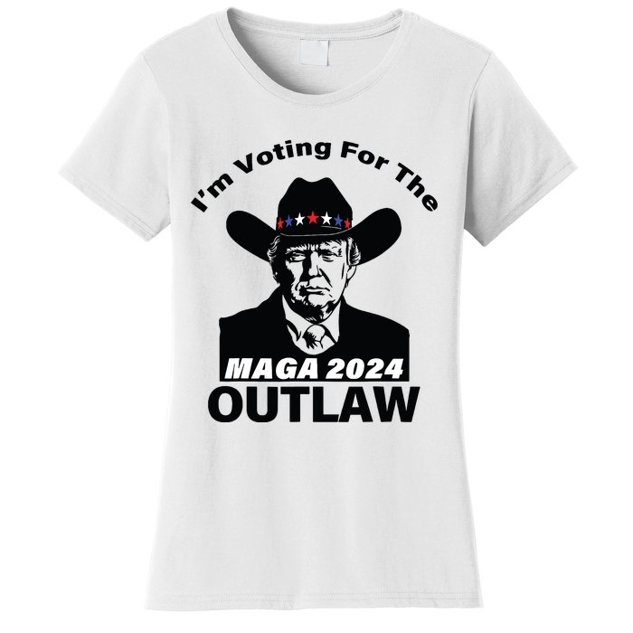 Donald Trump Maga Im Voting For The Outlaw 2024 President Women's T-Shirt