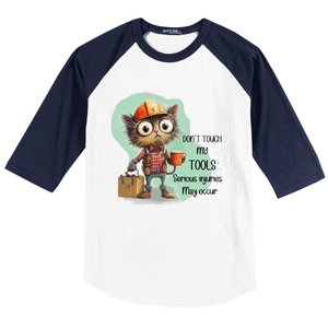 DonT Touch My Tools Serious Injuries May Occur Funny Cat Baseball Sleeve Shirt