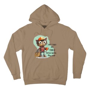 DonT Touch My Tools Serious Injuries May Occur Funny Cat Hoodie