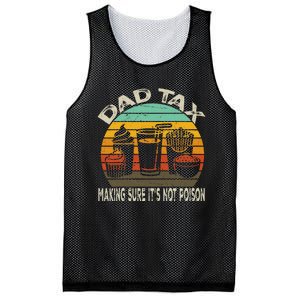 Dad Tax Making Sure ItS Not P.O.I.S.O.N Mesh Reversible Basketball Jersey Tank