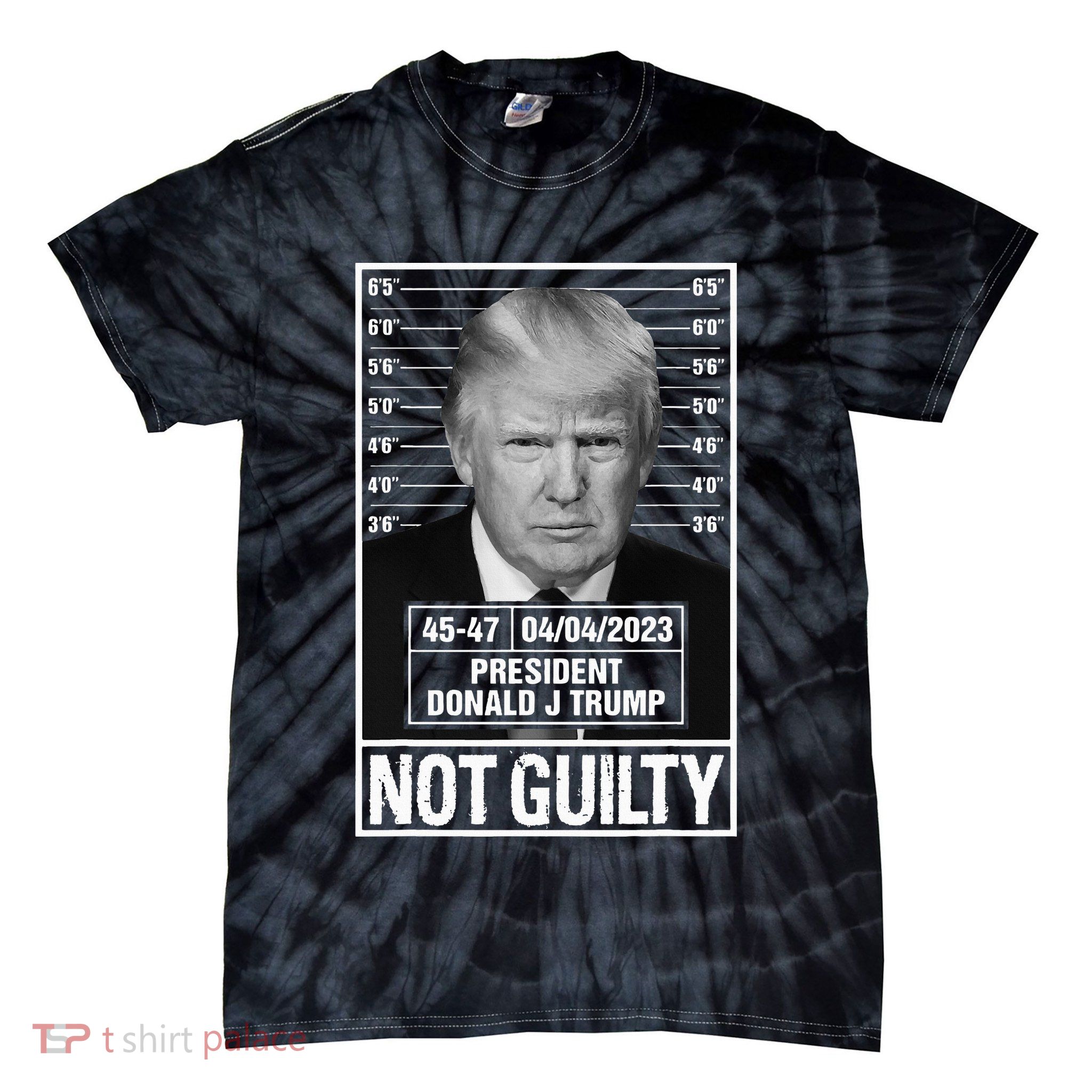 Donald Trump Mugshot Photo Not Guilty President 4547 Tie-Dye T-Shirt