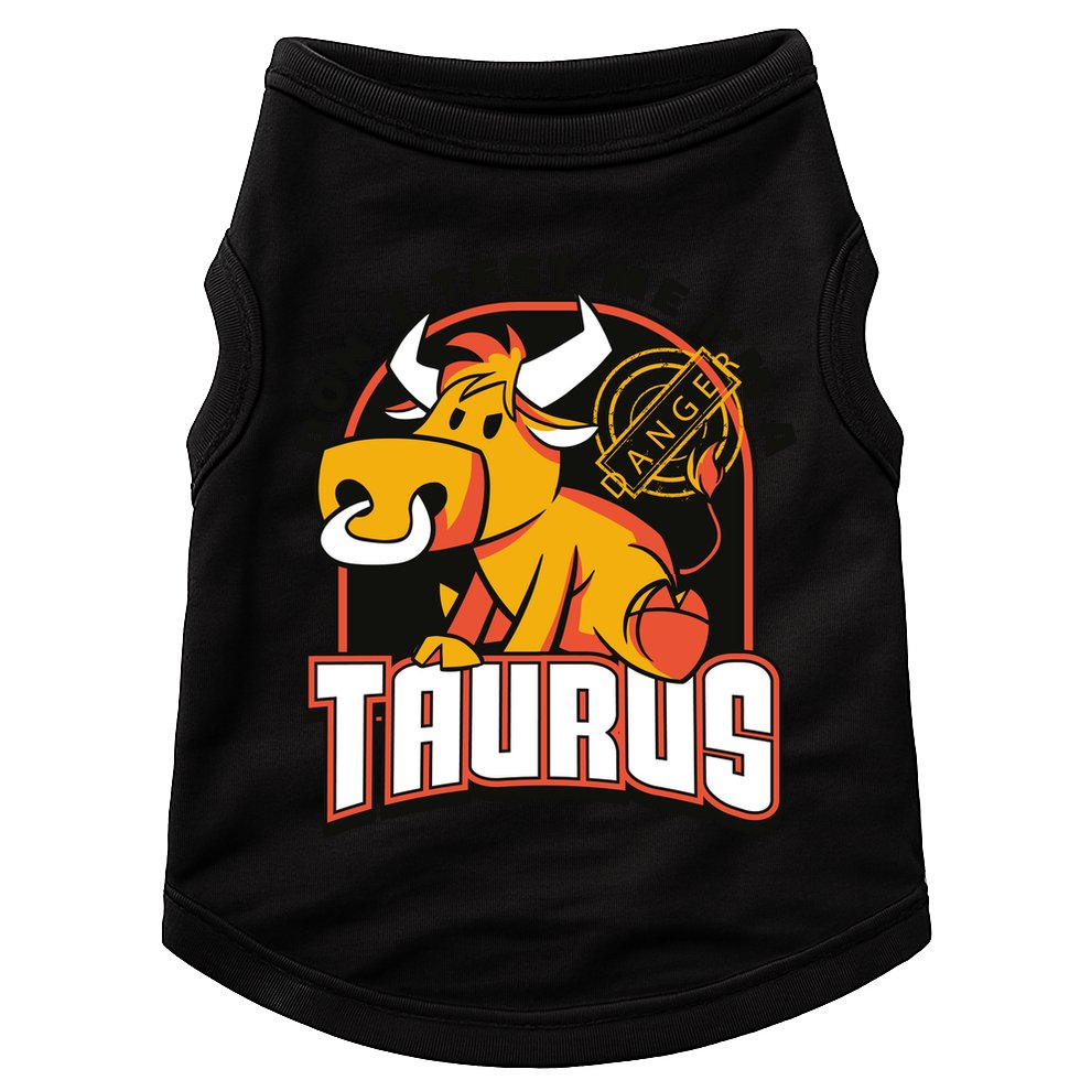 Don't Test Me I'm A Taurus Bull Birthday Gift Doggie Tank