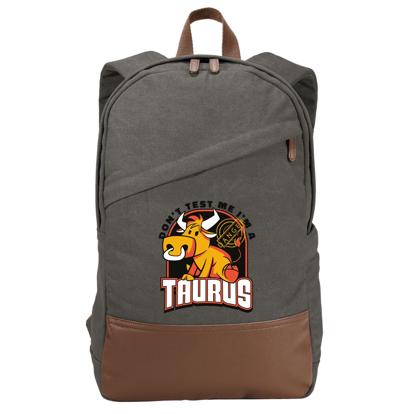 Don't Test Me I'm A Taurus Bull Birthday Gift Cotton Canvas Backpack