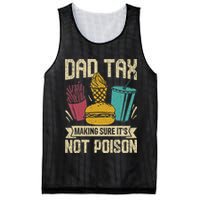 Dad Tax Making Sure It's Not Funny Father's Day Mesh Reversible Basketball Jersey Tank