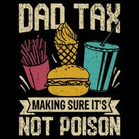 Dad Tax Making Sure It's Not Funny Father's Day Youth Performance Sprint T-Shirt