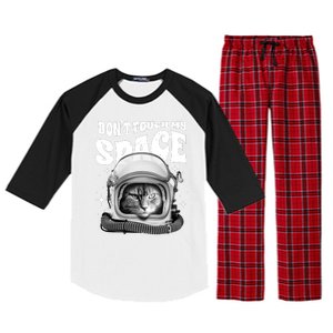 Don't Touch My Space Cat Raglan Sleeve Pajama Set