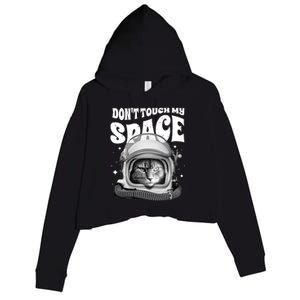 Don't Touch My Space Cat Crop Fleece Hoodie