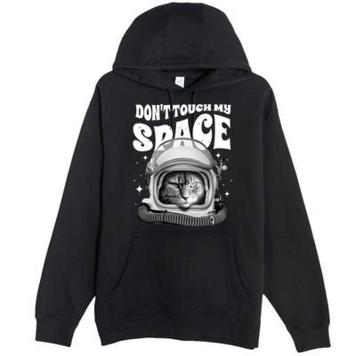 Don't Touch My Space Cat Premium Pullover Hoodie