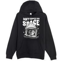 Don't Touch My Space Cat Premium Pullover Hoodie