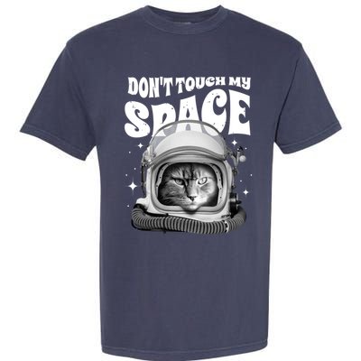 Don't Touch My Space Cat Garment-Dyed Heavyweight T-Shirt