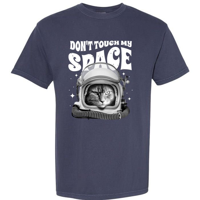 Don't Touch My Space Cat Garment-Dyed Heavyweight T-Shirt