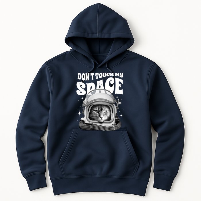Don't Touch My Space Cat Hoodie