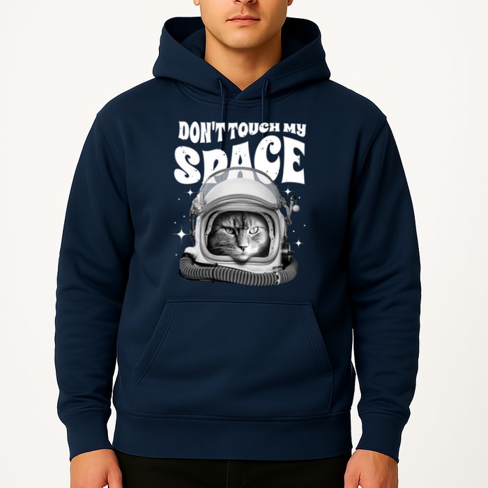 Don't Touch My Space Cat Hoodie