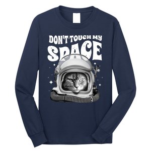 Don't Touch My Space Cat Long Sleeve Shirt