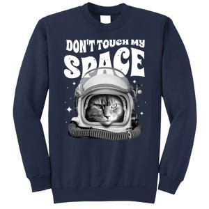 Don't Touch My Space Cat Sweatshirt