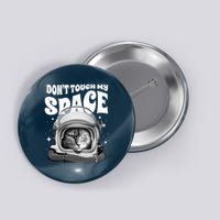 Don't Touch My Space Cat Button
