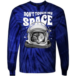 Don't Touch My Space Cat Tie-Dye Long Sleeve Shirt