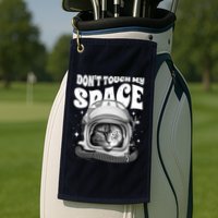 Don't Touch My Space Cat Golf Towel