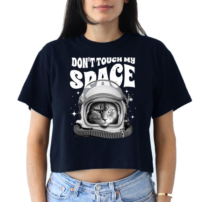 Don't Touch My Space Cat Crop Top