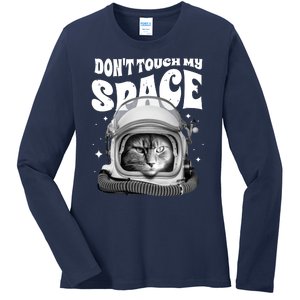 Don't Touch My Space Cat Ladies Long Sleeve Shirt