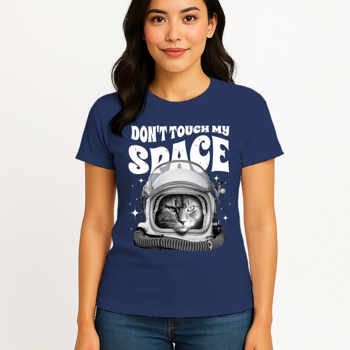 Don't Touch My Space Cat Womens T-Shirt
