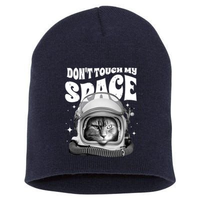Don't Touch My Space Cat Short Acrylic Beanie