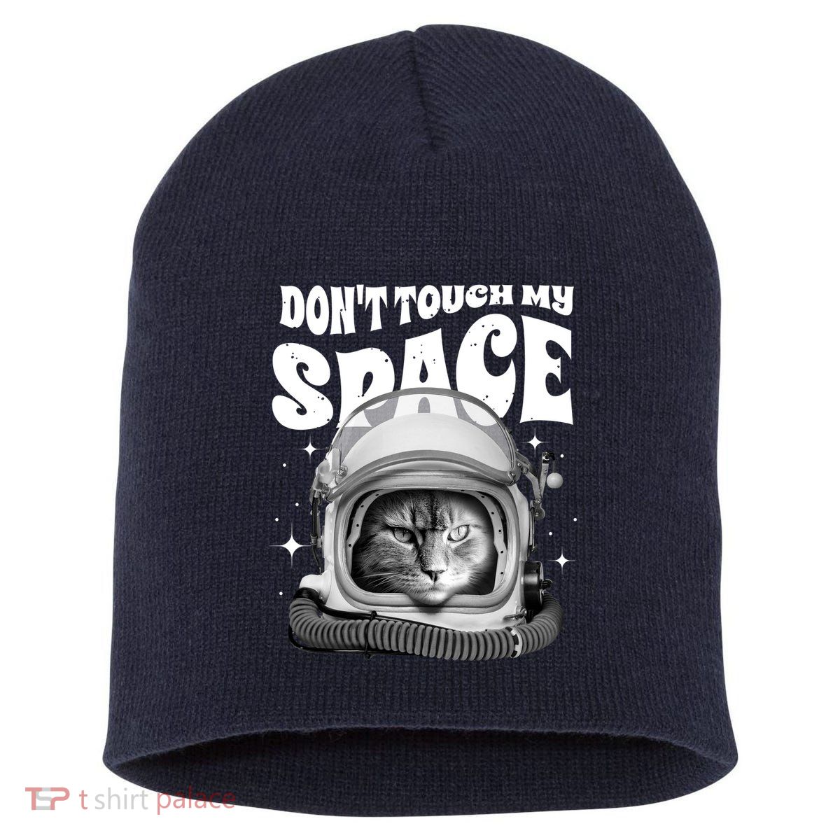 Don't Touch My Space Cat Short Acrylic Beanie