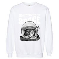 Don't Touch My Space Cat Garment-Dyed Sweatshirt