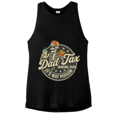 Dad Tax Making Sure It's Not Poison Skeleton Vintage Ladies PosiCharge Tri-Blend Wicking Tank