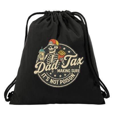 Dad Tax Making Sure It's Not Poison Skeleton Vintage Drawstring Bag