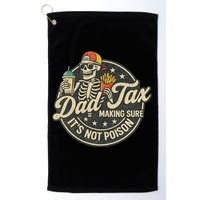 Dad Tax Making Sure It's Not Poison Skeleton Vintage Golf Towel