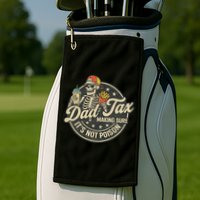 Dad Tax Making Sure It's Not Poison Skeleton Vintage Golf Towel