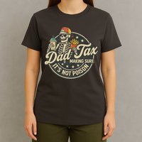 Dad Tax Making Sure It's Not Poison Skeleton Vintage T-Shirt