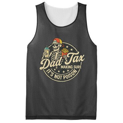 Dad Tax Making Sure It's Not Poison Skeleton Vintage Mesh Reversible Basketball Jersey Tank