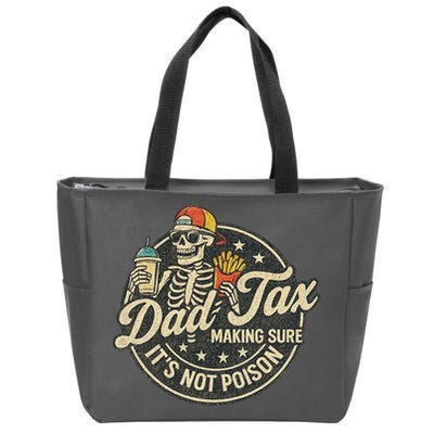 Dad Tax Making Sure It's Not Poison Skeleton Vintage Zip Tote Bag