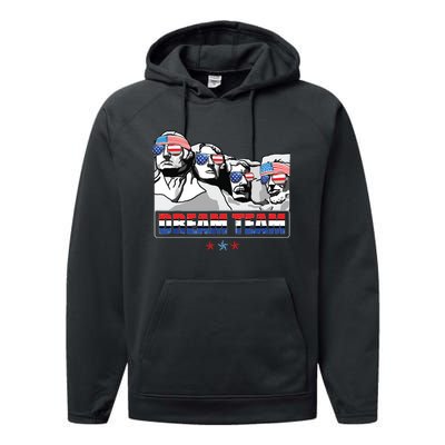 Dream Team Mount Rushmore Presidents 4th Of July Patriotic Performance Fleece Hoodie