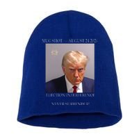 Donald Trump Mug Shot August 24 2024 Election Interference Short Acrylic Beanie