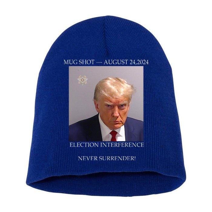 Donald Trump Mug Shot August 24 2024 Election Interference Short Acrylic Beanie