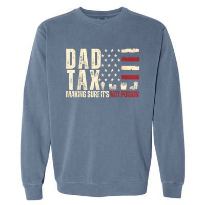 Dad Tax Making Sure Its Not Garment-Dyed Sweatshirt