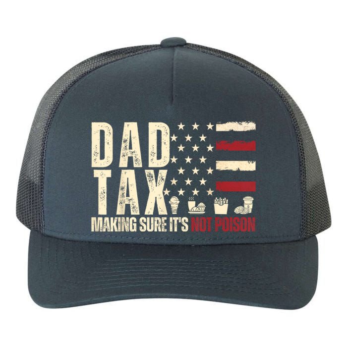 Dad Tax Making Sure Its Not Yupoong Adult 5-Panel Trucker Hat