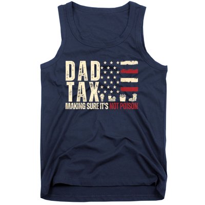 Dad Tax Making Sure Its Not Tank Top